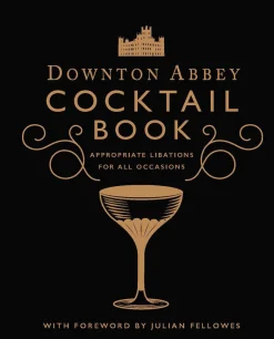 Bøger Bøger<Downton Abbey Cocktail Book